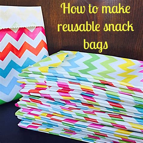 Reusable Snack Bags With Images Reusable Snack Bags Diy Snack Bags