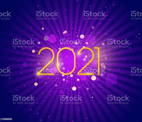 2021年 2021年のベクターアート素材や画像を多数ご用意 2021年 お祝い まぶしい Istock