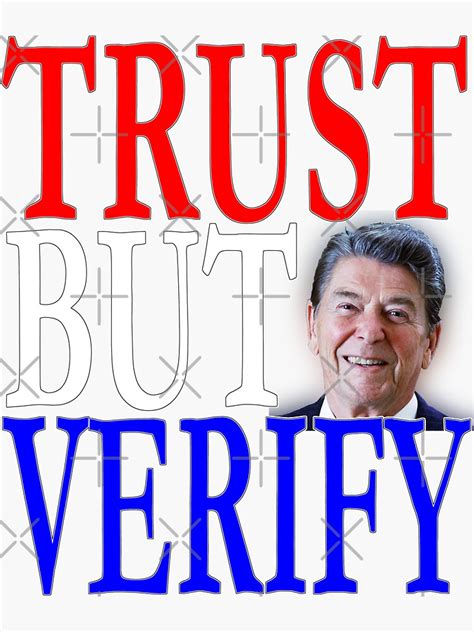 Trust But Verify Reagan Red White Blue Election Ronald George