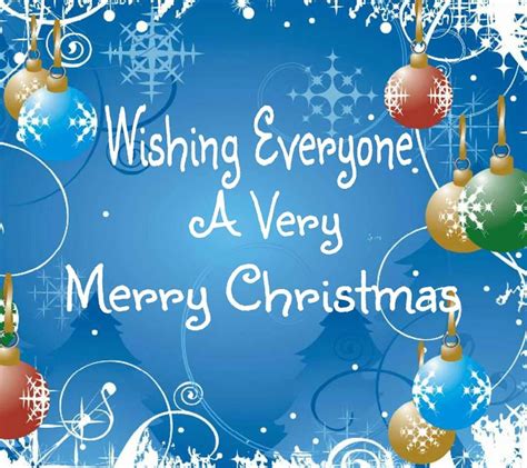 Wishing Everyone A Very Merry Christmas