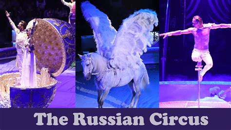 new the russian circus in moscow l garima tewari youtube