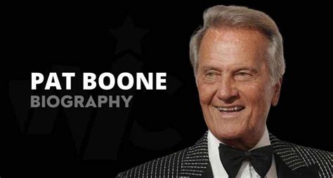 How Old Is Pat Boone All About Th Century Pop Sensation Wealthy