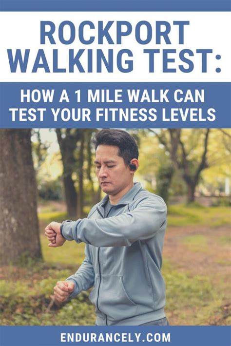 Rockport Walking Test How A 1 Mile Walk Can Test Your Fitness Levels