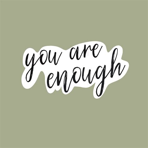 You Are Enough Sticker Aesthetic Quote Sticker Laptop Etsy