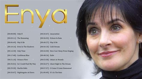 Enya Greatest Hits Full Album The Very Best Of Enya Collection 2022