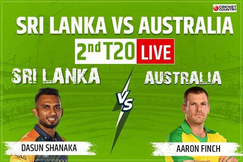 Sri Lanka Vs Australia Live Cricket Score And Updates Sl Vs Aus 2nd