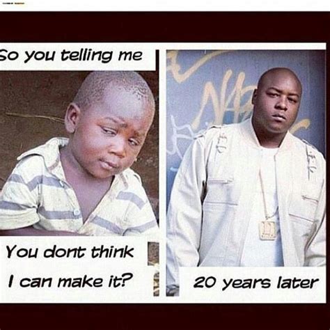Find the best jadakiss quotes, sayings and quotations on picturequotes.com. Jadakiss before the fame #meme #memegrind #jadakiss #funny ...