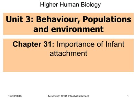 Ch 31 Importance Of Infant Attachment
