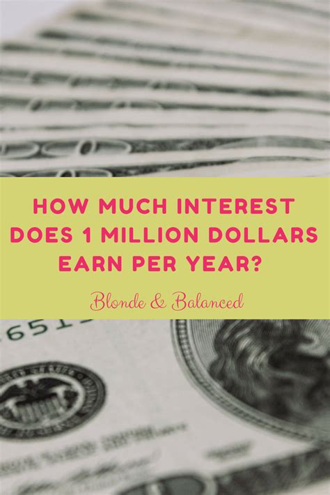 This Is How Much Interest You Can Earn With 1 Million Dollars Blonde