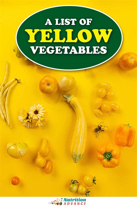A List Of 10 Yellow Vegetables To Try Nutrition Advance