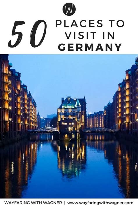 This Ultimate Germany Bucket List Is Comprised Of 50 Places To Visit
