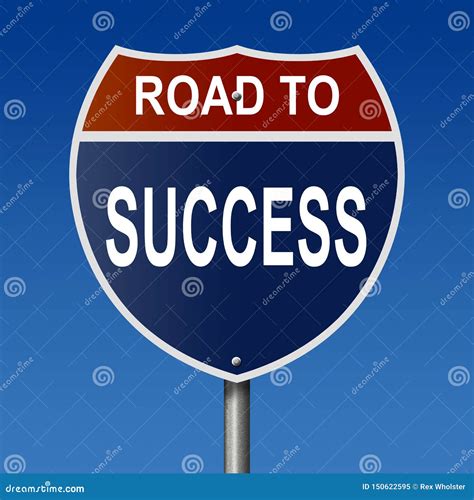 Road To Success Sign Stock Illustration Illustration Of Auto 150622595