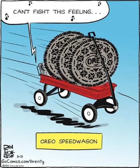Oreo Speedwagon Funny Puns Funny Cartoons Music Humor