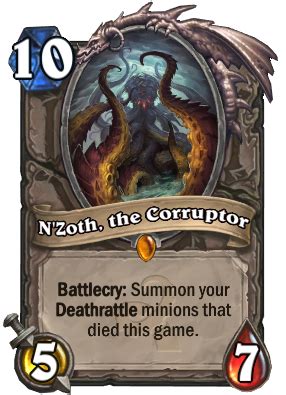 In physics, the newton (symbol: N'Zoth, the Corruptor - Hearthstone Wiki