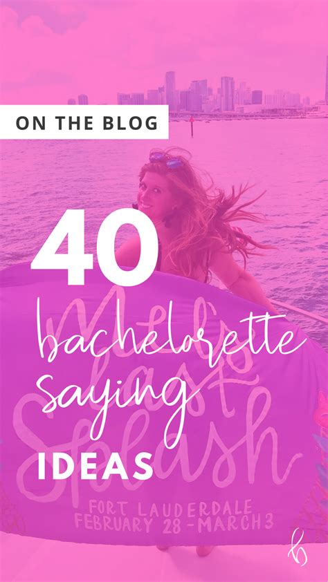 40 Bachelorette Party Saying Ideas — B Leigh Design Bachelorette Party Quotes Bachelorette