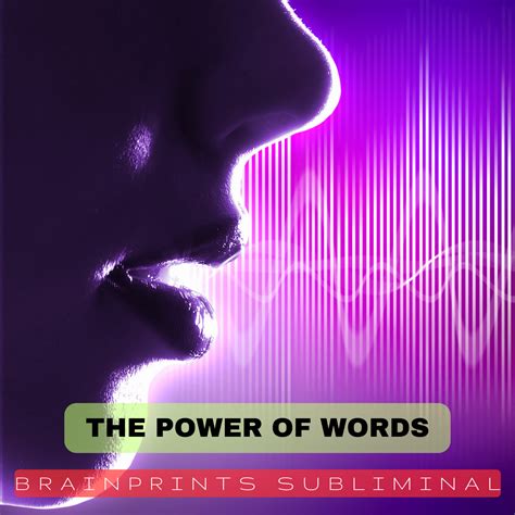 The Power Of Words Brainprints Subliminal Brainprints Technology