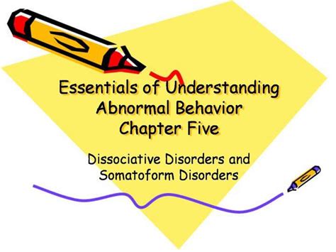 Ppt Essentials Of Understanding Abnormal Behavior Chapter Five