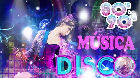 Las Mejores Canciones Musica Disco Disco Versiones Completas