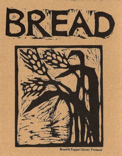 Bread Bread And Puppet Theater