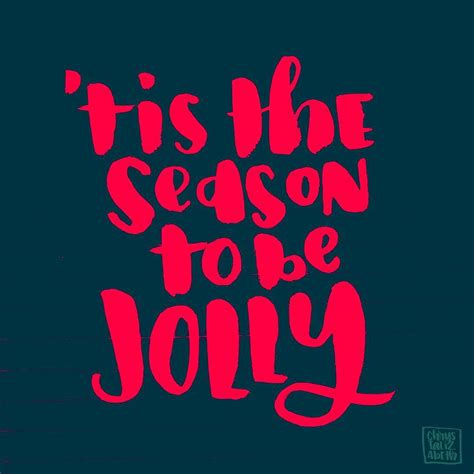 Chrystalizabeth Tis The Season To Be Jolly Christmas Quotes Neon Signs
