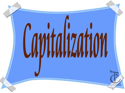 Capitalization The English Camp