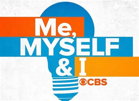 Me Myself And I Tv Show Air Dates And Track Episodes Next Episode