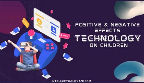 10 Positive And Negative Effects Of Technology On Child Development