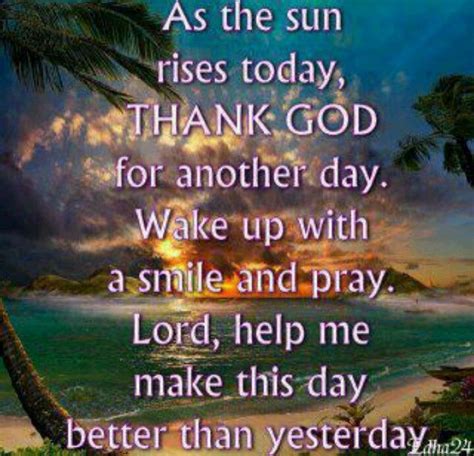 Thank You God For Another Day Morning Quotes For Friends Good