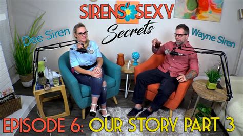 sirens sexy secrets e6 our story p3 youtube