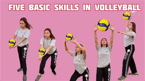 Five Basic Skills In Volleyball Youtube