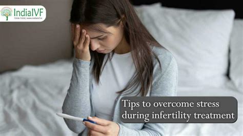 How To Manage This Stress During Ivf Treatment