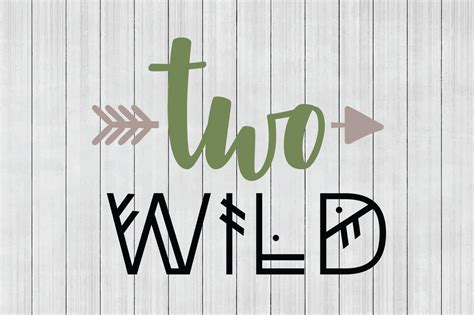 Two Wild Svg Wild Svg Rustic Svg Dxf File Cuttable File By Bnr