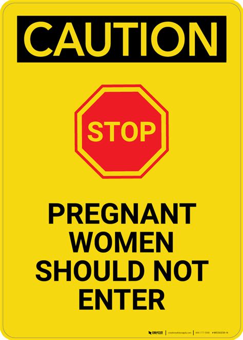 caution pregnant women should not enter with graphic portrait wall sign