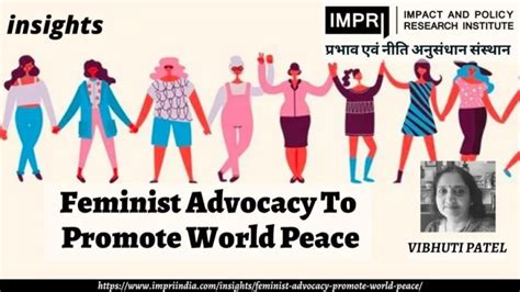 Feminist Advocacy To Promote World Peace Impri Impact And Policy
