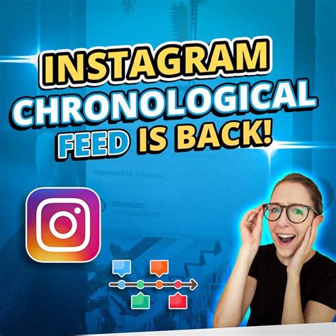 Instagram Chronological Feed Is Back Social Media Advertising