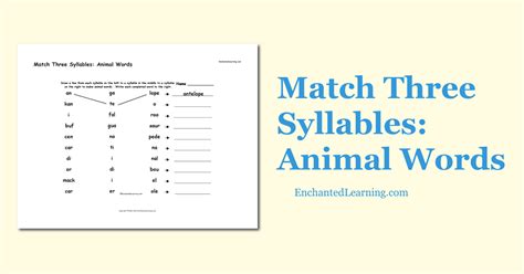 Match Three Syllables Animal Words Enchanted Learning