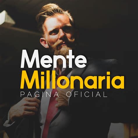 Todas ellas se sintetizan en las afirmaciones contenidas en estas pistas de audio, para que te identifiques como millonario y pienses en ese nivel. Mente Millonaria Pagina Oficial - YouTube