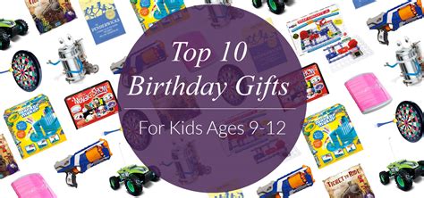 Top 10 Birthday Gifts for Kids Ages 912  Evite