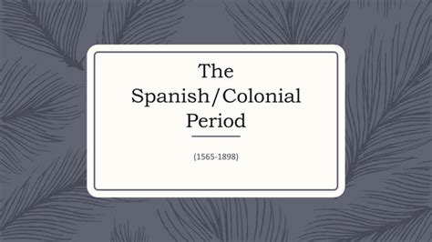 Literature During The Spanish Period 1565 1898 Ppt