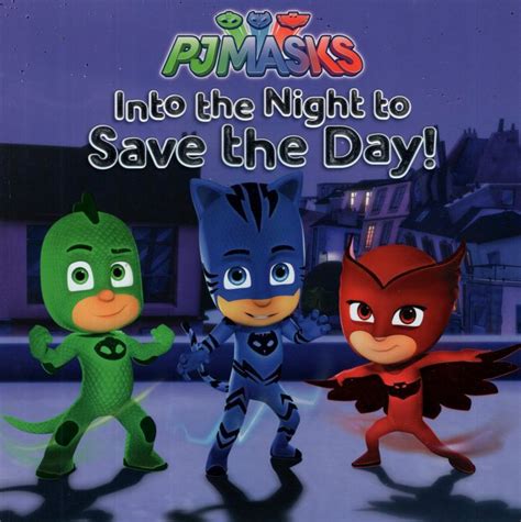 Into The Night To Save The Day Pj Masks 8x8 B