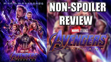 Avengers Endgame Non Spoiler Movie Review Youtube