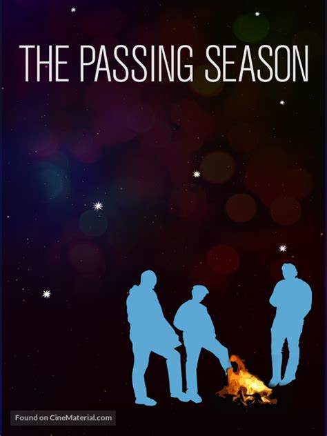 The Passing Season 2016 Movie Poster