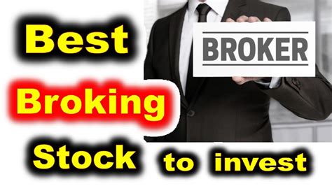 Best Broking Stock 2021 Best Broker Stocks To Buy Finance
