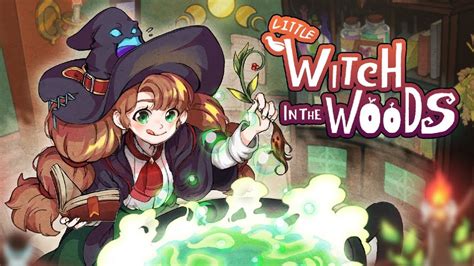 little witch in the woods busan indie connect demo youtube