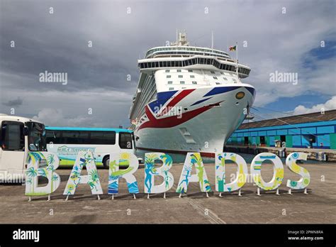 Barbados Tourist Sign In Front Of P And O Cruise Ship Britannia