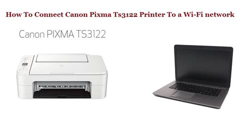 When connecting a canon printer into your pc, the. www.canon.com/ijsetup: How To Connect Canon Pixma Ts3122 ...