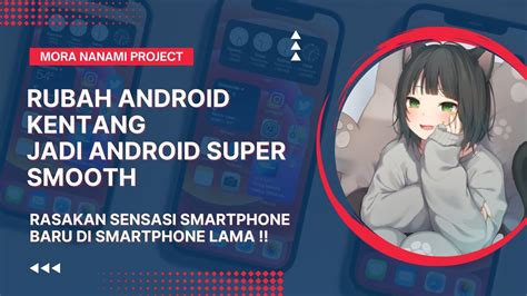 Tips Mempercepat Kinerja Smartphone Android dengan Mengurangi