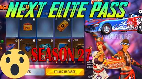 How do you unlock elite pass and elite bundle rewards? Free fire Next Elite pass Full Review Season 27 August ...