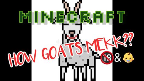 How Goats Sound Like In Minecraft Youtube