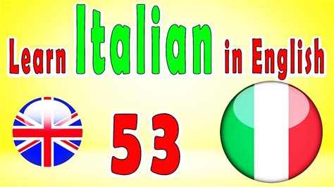 Learn Italian For Beginners Lesson 53 Youtube